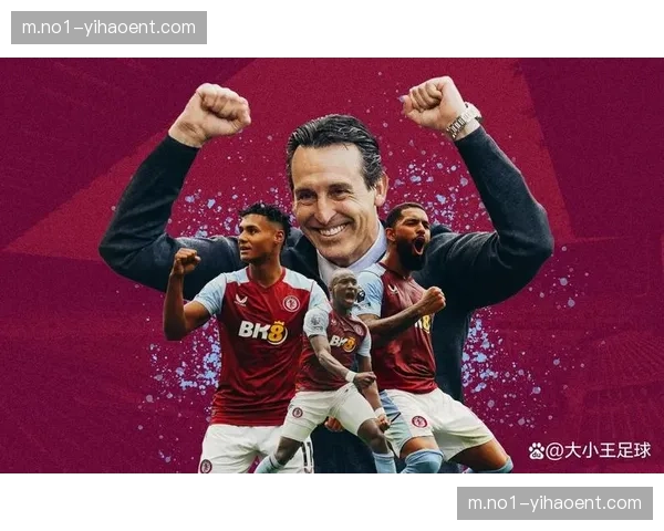 埃梅里硬朗冲击打法鲜明 维拉边路进攻依赖速度突破