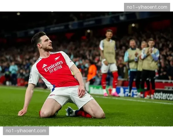 阿森纳联赛领先减压欧冠征程 赖斯攻防转换成枪手争冠基石